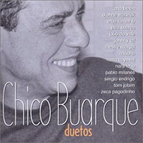 Chico Buarque - Duetos